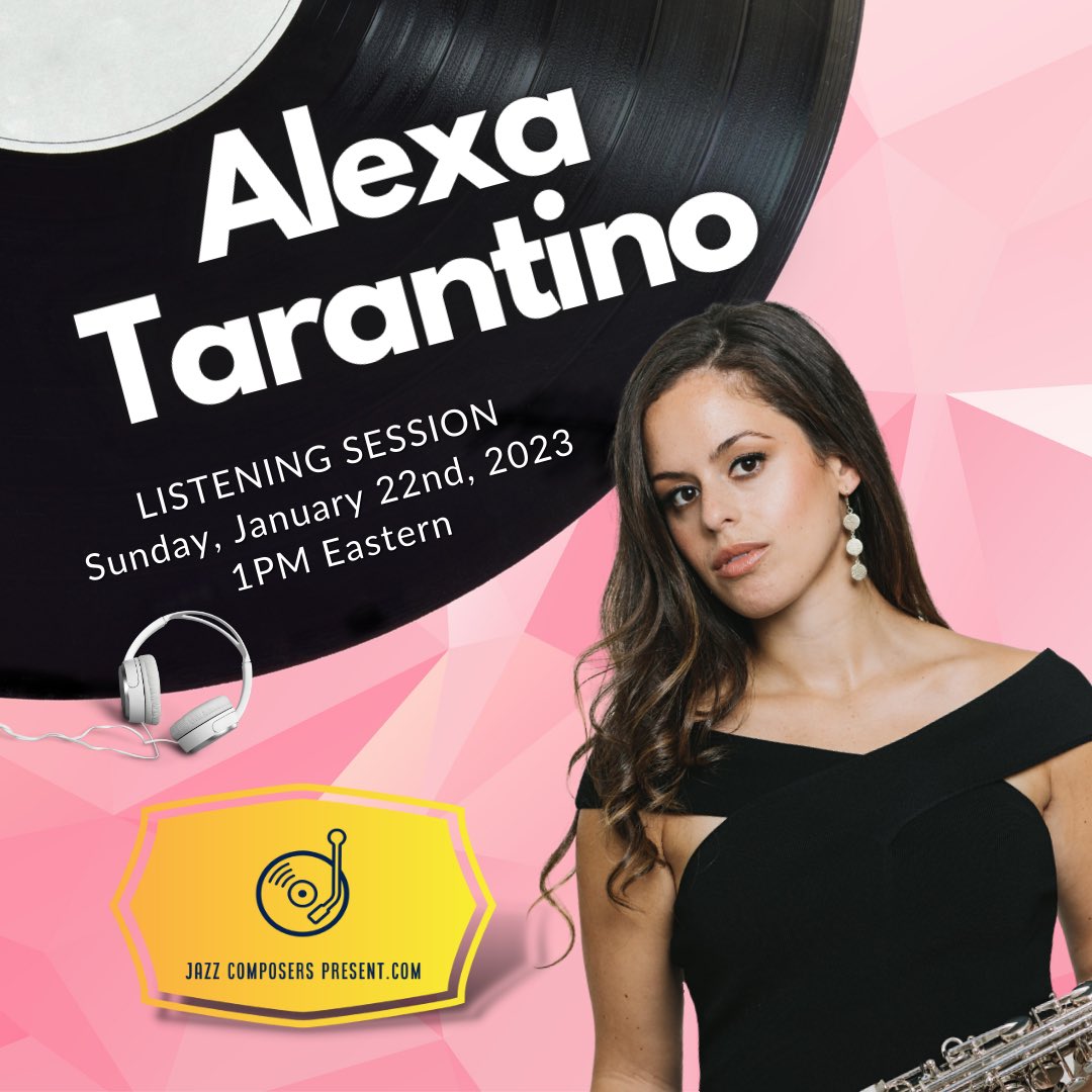 Alexa Tarantino Official (@tarantino_alexa) on Twitter photo ✨Co-hosting a listening session w/Erica Seguine and <a href="/JazzCompPresent/">JazzComposersPresent</a> this Sun, 1/22 1PM EST. I’ll be sharing recordings that have inspired me as a bandleader, saxophonist and composer! Live Q&A after so stick around! 🎙️
➡️ Sign up as a member today! jazzcomposerspresent.com/membership ✨Co-hosting a listening session w/Erica Seguine and <a href="/JazzCompPresent/">JazzComposersPresent</a> this Sun, 1/22 1PM EST. I’ll be sharing recordings that have inspired me as a bandleader, saxophonist and composer! Live Q&A after so stick around! 🎙️
➡️ Sign up as a member today! jazzcomposerspresent.com/membership
