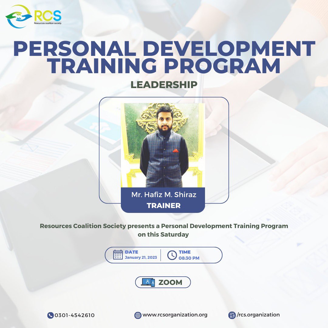 RcsOrganization's tweet photo. Resources Coalition Society cordially invites you to the Professional Development Training Program on "Leadership" with our Trainer M Shiraz And Facilitator Umama Muzafar on January 21, 2023.

#resourcescoalitionsociety 
#skills #development  #npo #rcs #LeadershipDevelopment https://t.co/a2mNz9p68F