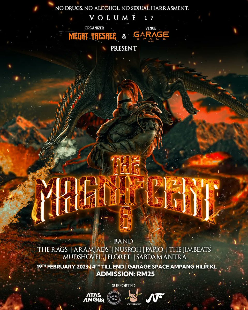 The Magnificent 8:
Volume 16 &amp; Volume 17
Garage Space Ampang Hilir KL
18th &amp; 19th February 2023
4pm - Till End
RM25

.

Supported By:

* <a href="/atasangin/">Adi Beny Santoso</a>.ev 
* <a href="/malayaroll/">MALAYA ROLL</a>
* <a href="/writersdailymy/">Writers Daily | K.O.D.I.N 🇲🇾</a> 
* @nvzhftvrmz 

.

Poster Design by: @nvzhftvrmz