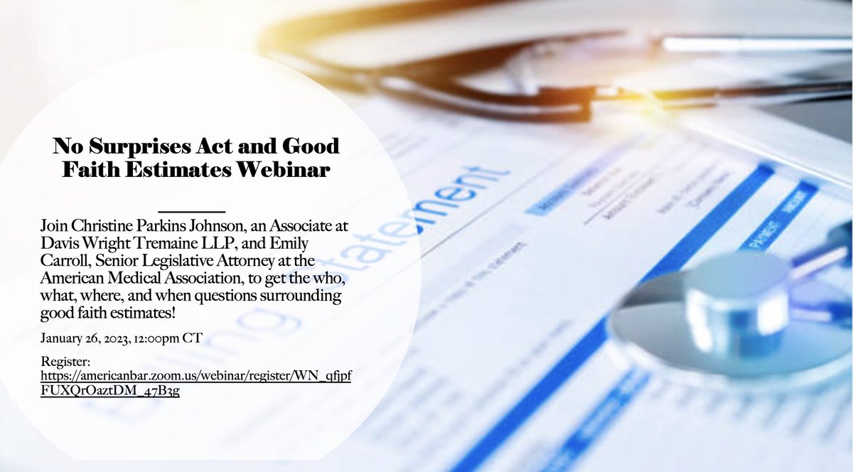 CourtHurtig's tweet photo. Join us Thursday, January 26, at 12:00 pm CT for a free member benefit program on the Good Faith Estimate component of the No Surprises Act from the Physician Issues IG @HLSPI https://t.co/ksoh43PQZh