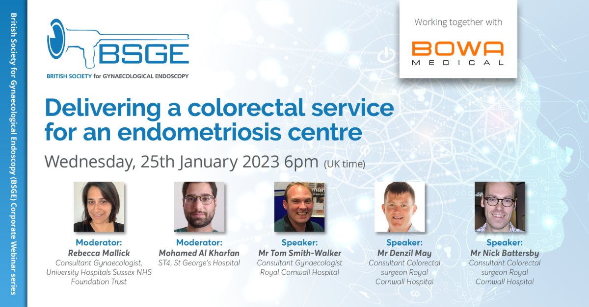 BOWAMEDICALUK's tweet photo. Join us for the first BSGE webinar of 2023 in partnership with @BOWAMEDICALUK.

🔔Register today: https://t.co/8wqcUuPZHL

📢 Topic: "Delivering a colorectal service for an endometriosis centre"

🕒 Time: 6pm (UK time)
📅 Date: Wednesday, 25th January 2023 https://t.co/yS8L6V7FUe