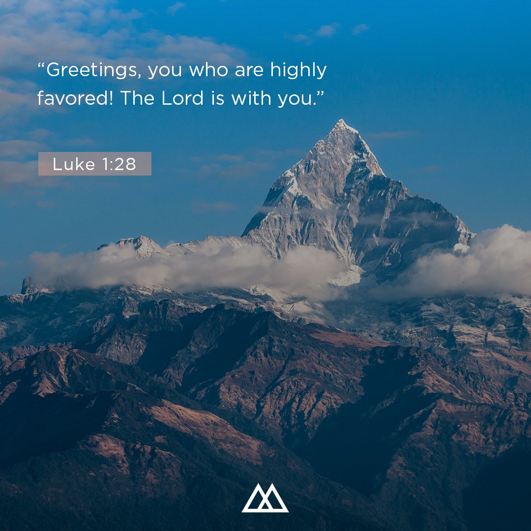 “Greetings, you who are highly favored! The Lord is with you.”—Luke 1:28

#Maranathachapel #bibleverse #devotional #faith #dailybibleverse #dailywisdom #dailyencouragement 
#youversion