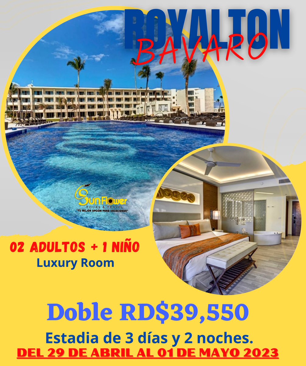 Oferta feriado del Trabajador!

Del 29 de abril al 01 de Mayo 2023

ROYALTON BAVARO 

Doble RD$39,550 
Estadía completa 2 adultos + 1 Niño hasta 12 años. 

Separa con RD$2,000 por habitación. 

#royaltonbavaro #puntacana