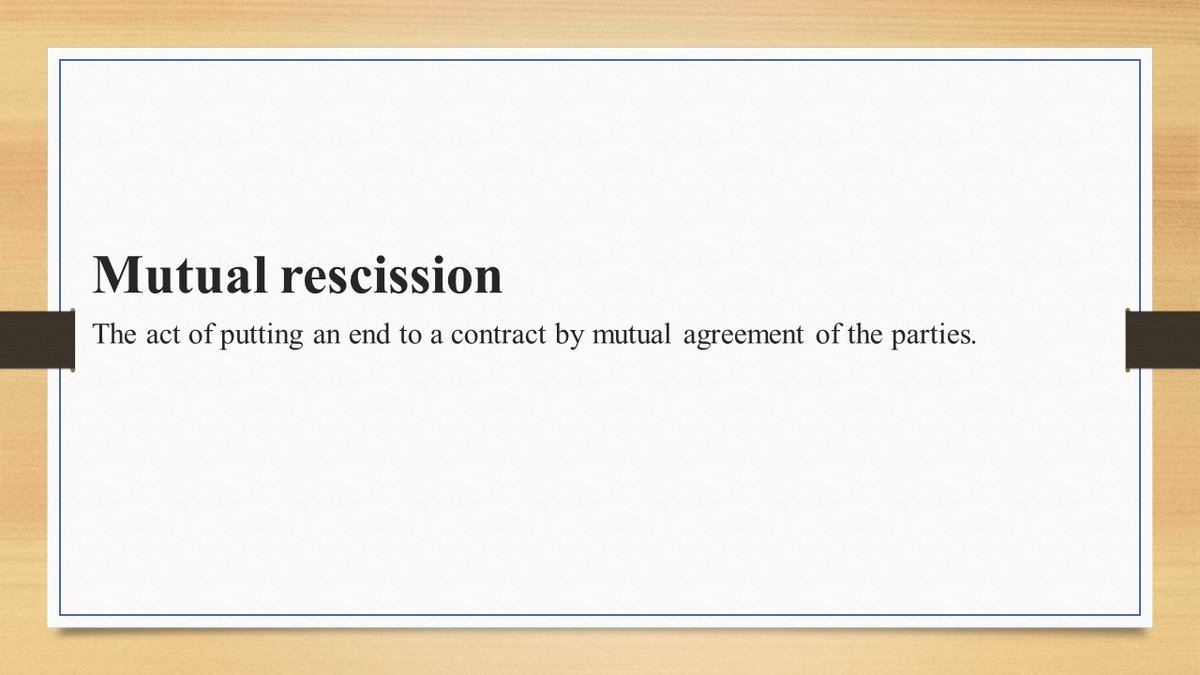 AHA_LLC's tweet image. #WordOfTheDay: #Mutual #Rescission: The act of putting an end to a contract by mutual agreement of the parties.

#smartereveryday #words #intelligence #dictionary #learn #smart #RealEstate