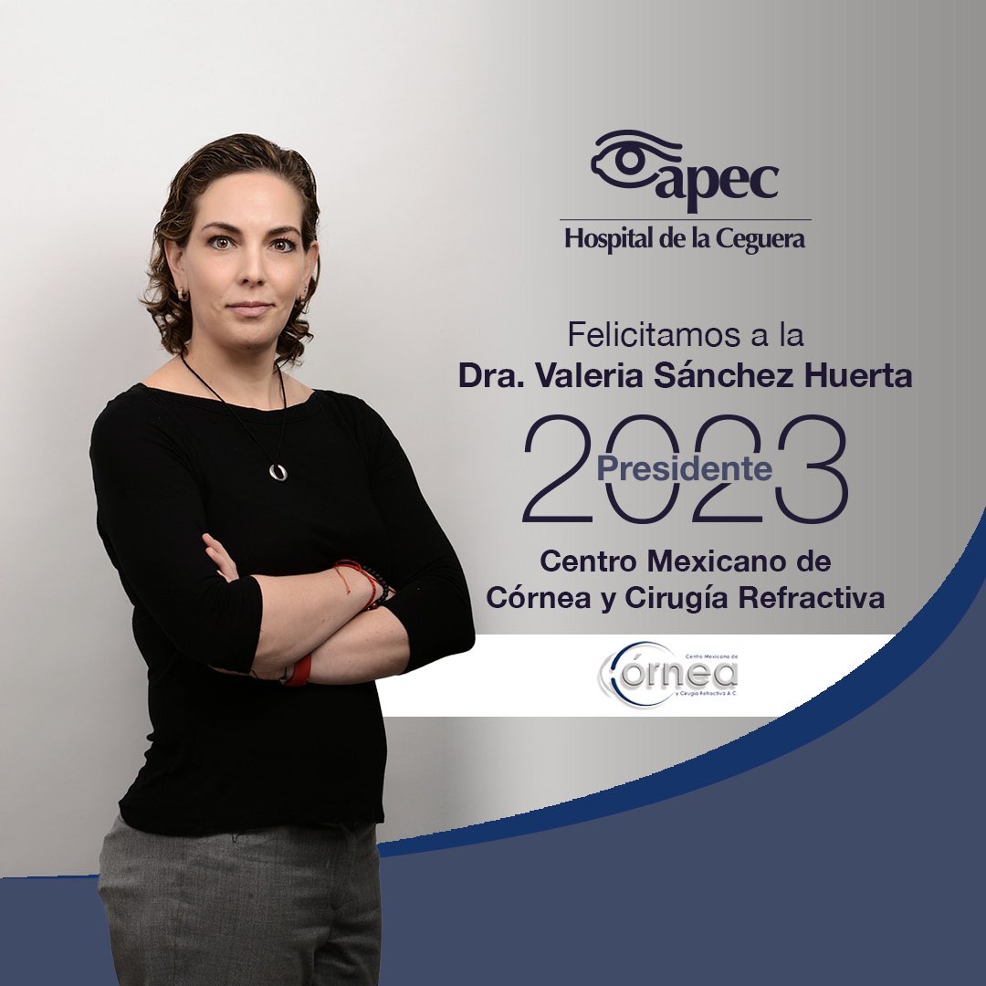 HospitalApec's tweet photo. El día de ayer la Dra Valeria Sánchez Huerta @valesanhuer , tomó posesión como Presidenta del Centro Mexicano de Córnea y Cirugía Refractiva @cmcycr para la gestión 2023. En APEC, Hospital de la Ceguera, le auguramos éxito en esta nueva etapa de profesionalismo. ¡Enhorabuena! https://t.co/JYy0Dccl64