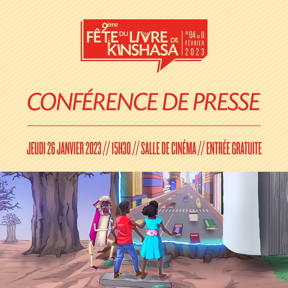 #ConférencedePresseFDLK
Jeudi 26 janvier//15h30//Salle de cinéma//Entrée libre
Qu’est-ce que la fête du livre ? Que nous réserve cette 9ème édition ? qui sont les auteurs invités ? Quelles sont les activités prévues ?
Voici une occasion de venir nous poser toutes ces questions.