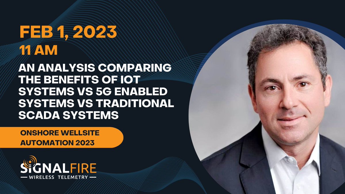SignalFireTelem's tweet photo. Join us on Wednesday, February 1st at 11am as our very own Sandro Esposito presents "An Analysis Comparing The Benefits Of IOT Systems Vs 5G Enabled Systems Vs Traditional SCADA Systems" at the Onshore Wellsite Automation tradeshow. #iot #mqtt #sensortocloud #onshoreoperations https://t.co/uDi8jcTt7t