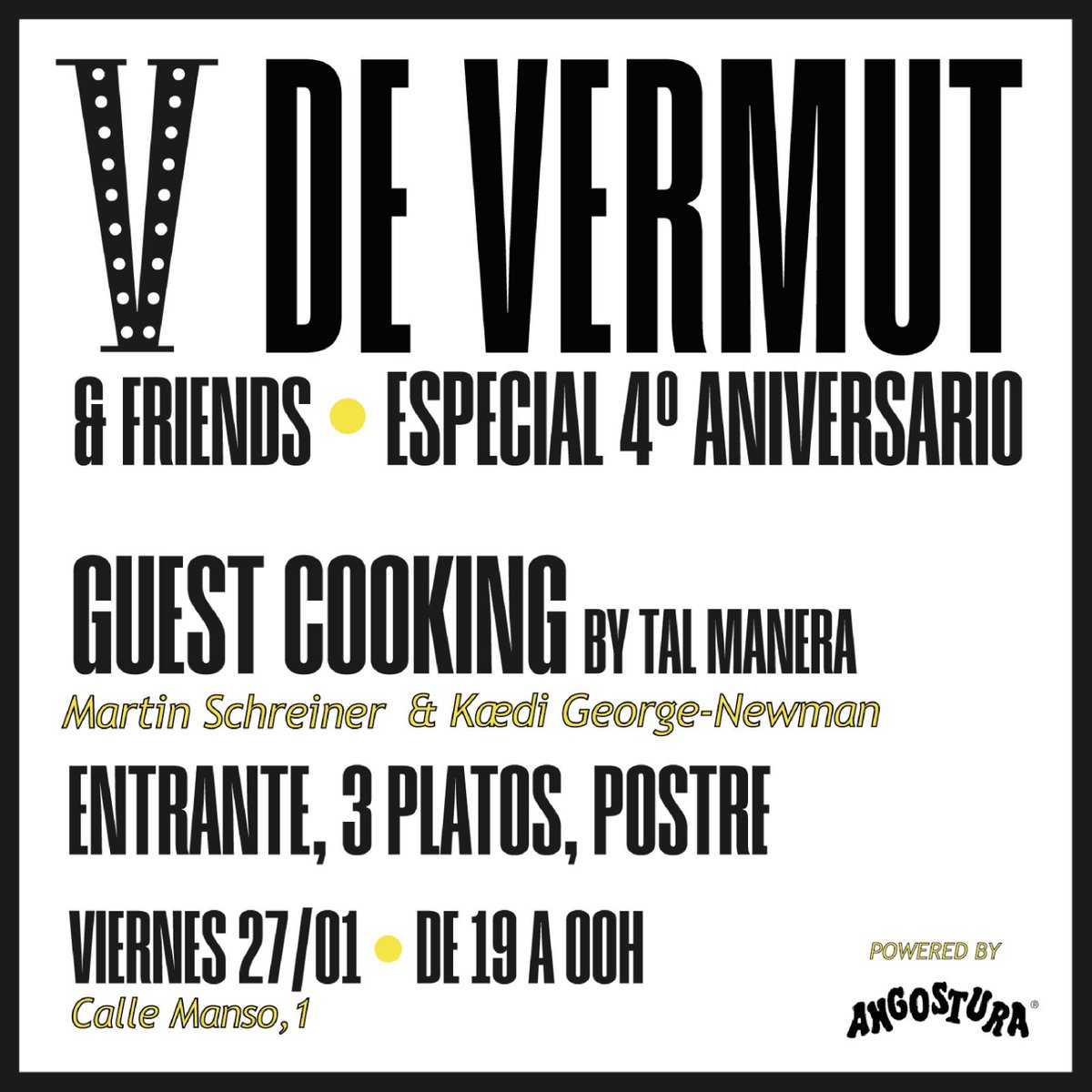 Divendres vinent celebrem el 4t aniversari amb la visita de dos cracks de la cuina, cocktail de benvinguda a càrrec d’Angostura i la millor música 🥳