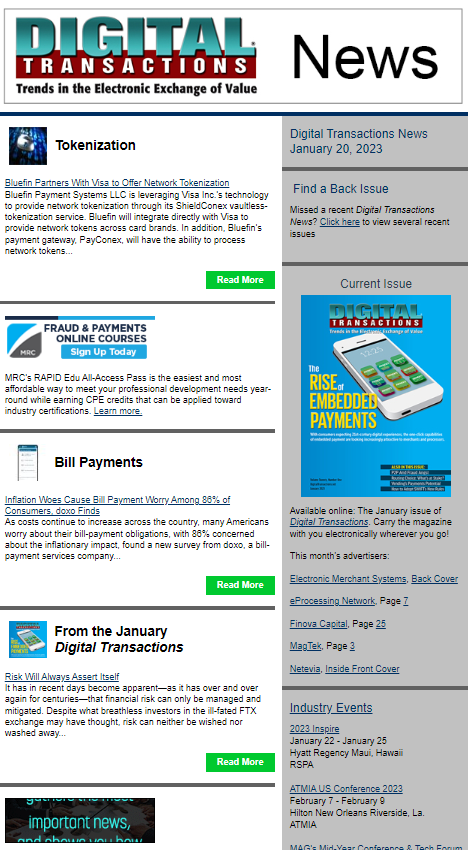 DTPaymentNews's tweet photo. Today’s Digital Transactions News: Bluefin Makes the Visa Token Connection; Inflation Spurs Bill Payment Worry; Plus Weekly Recap
https://t.co/j5NXkiHqHu
#payments #billpayments #consumers #inflation #tokenization #Visa #networktokenization https://t.co/1iGGAB9tmy
