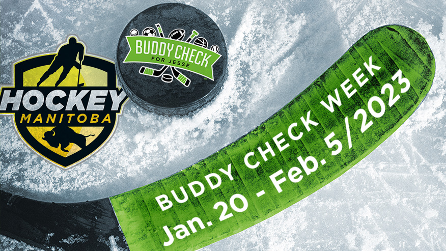 Buddy Check for Jesse Week is here!

From January 20th to February 5th, U11, U13, U15, and U18 teams will host Buddy Talks to raise mental health awareness and to encourage players to “Buddy Check” their teammates throughout the season.

#BuddyCheckforJesse