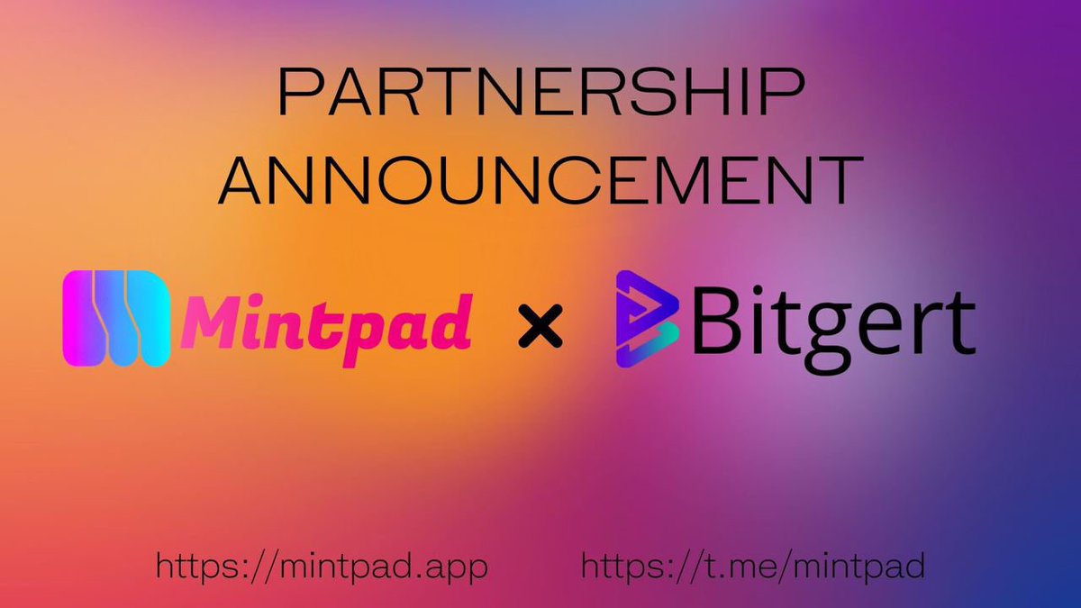 MintpadAPP's tweet photo. Mintpad team is proud to announce our partnership with Bitgert! @bitgertbrise 

We will integrate their blockchain into our launchpad that will enable our users to mint NFTs with super low gas fees !
#mint #nft #mintpad https://t.co/kW8hZ1tWbp