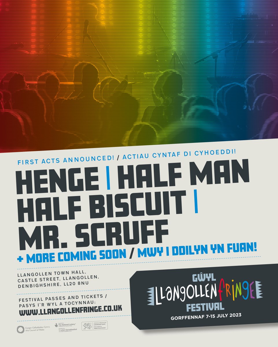 llangollenfring's tweet photo. FIRST ACTS ANNOUNCED FOR FRINGE 2023! ACTIAU CYNTAF DI GYHOEDDI!
The Incredible HENGE | HALF MAN HALF BISCUIT | Mr. Scruff are the first acts to join us for July.
 Festival Passes and Show Tickets On Sale Now at:
https://t.co/DRhCHbIk3d
#llangollenfringe #halfmanhalfbiscuit https://t.co/2igRcYKtjt