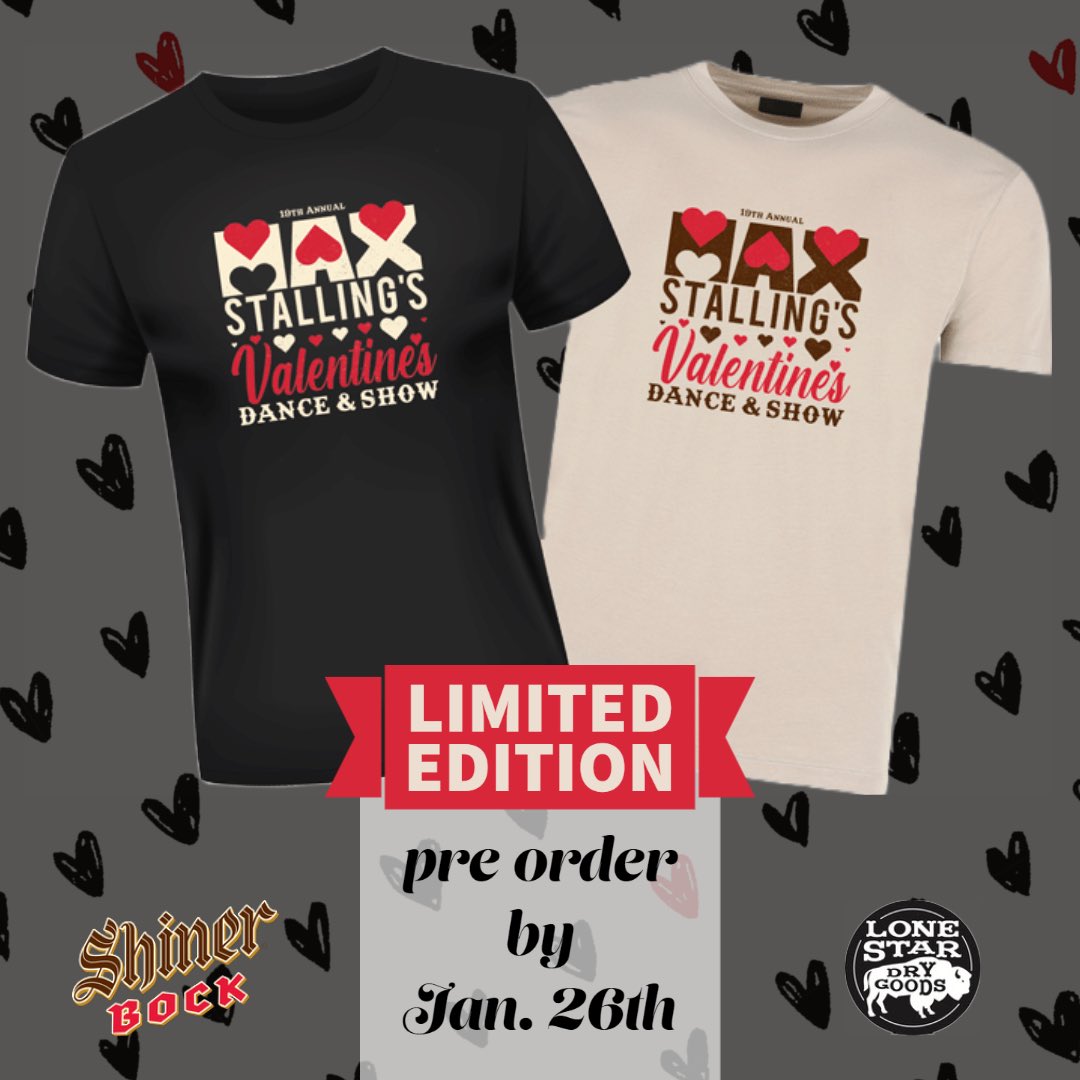 maxstalling's tweet photo. Limited edition “Valentine’s Dance & Show” t-shirt!
Pro-order by Jan 26th and have it shipped to your door!
Go to the merch store at https://t.co/fkyQQBizsC to order yours today!!!
@ShinerBeer #sonsofhermannhall @LSCDryGoods #valentines https://t.co/Dddt7fJwnX