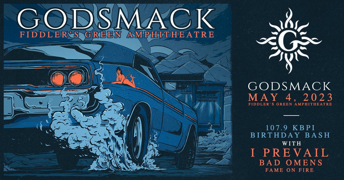 godsmack's tweet photo. ON SALE NOW!! 🚨@1079kbpi #BirthdayBash on Thurs May 4 in Denver, CO !!
🎫 Grab your tickets at https://t.co/wTz3tkBgrE!
Come out and party with us, @IPrevailBand, @badomenscult and @fameonfire at the @FiddlersGreenCO !
See you there! 🤘
#Godsmack #Denver #Colorado #KBPI https://t.co/bfVvLKvVK2