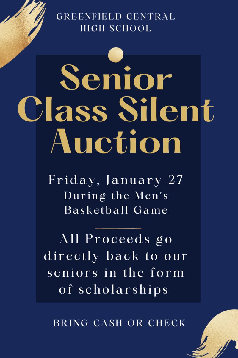 Come out and support your GCHS Senior Class on January 27 during the basketball game! We have items ranging from gift cards, tickets, gift baskets, and even more!