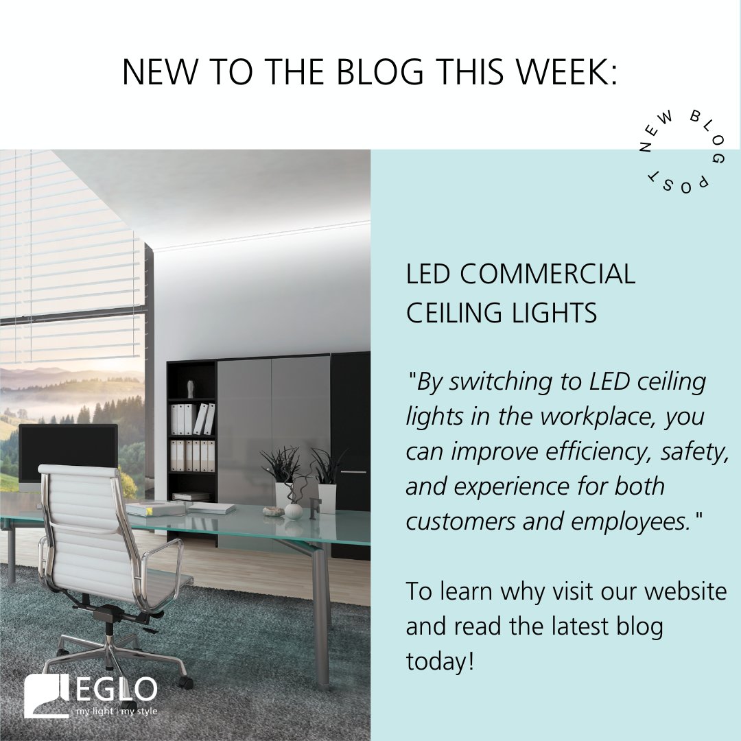 eglo_uk's tweet photo. NEW TO THE BLOG! 

Find out what are top 5 advantages of installing LED commercial ceiling lights are today. 

Read now 👉https://t.co/nuRmdgx4DL...

#EGLO #mylightmystyle #EGLOUK #modernlighting #LEDlights #LED #blog #interiordesignideas #homedesignblog #lightingblog https://t.co/bz9Mmo0Ird