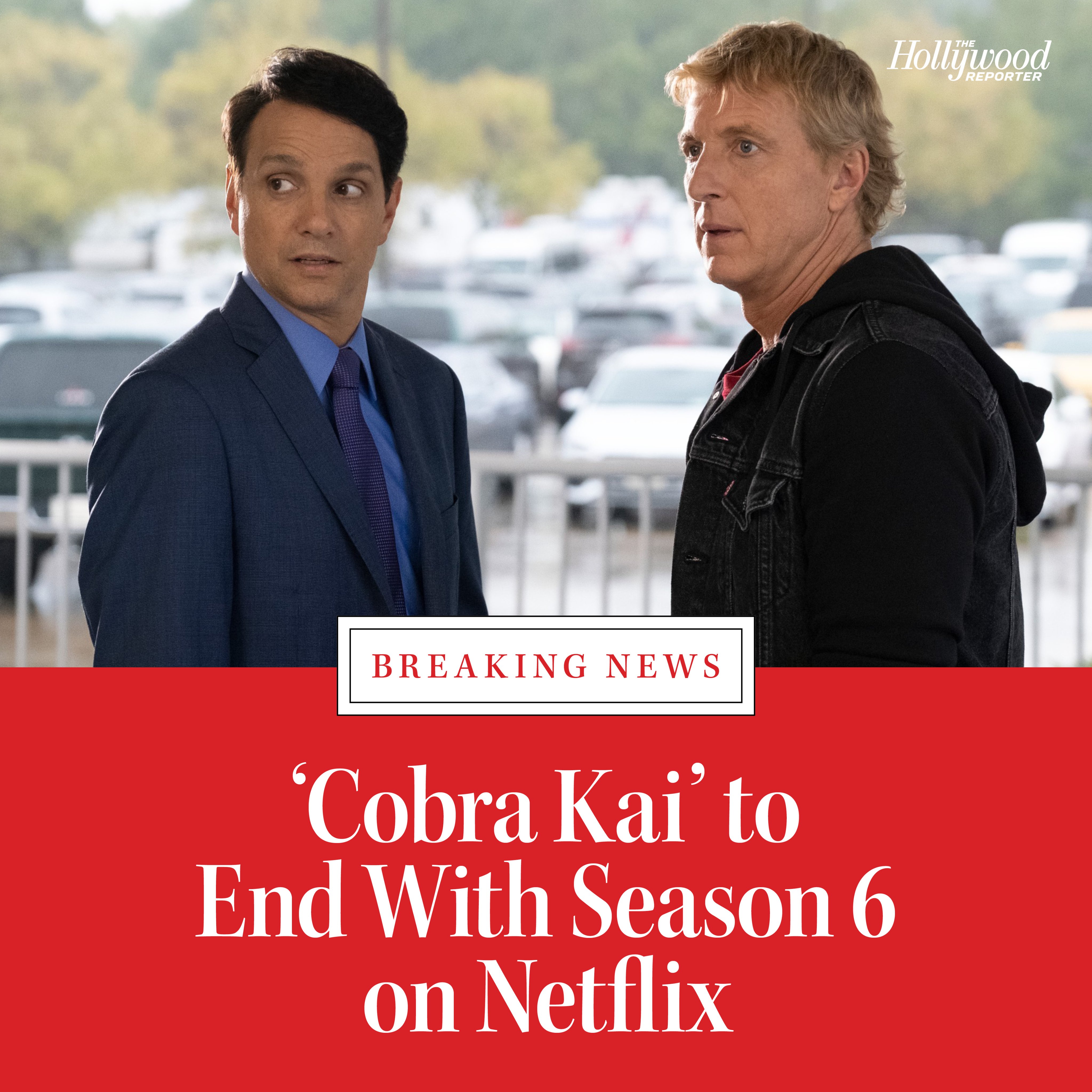 Netflix's 'Cobra Kai' Ending With Season 6 – The Hollywood Reporter