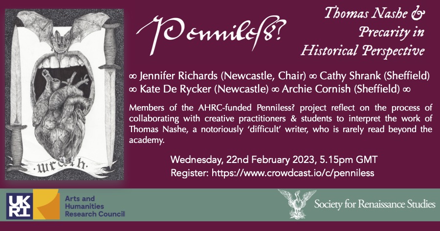 SRSRenSoc's tweet photo. "Penniless? Thomas Nashe and Precarity in Historical Perspective", Online, February 22, 2023, 17.15GMT #SRSlyGood #NashingAround #EarlyModernVirtualEvents https://t.co/663bU1Tdgl