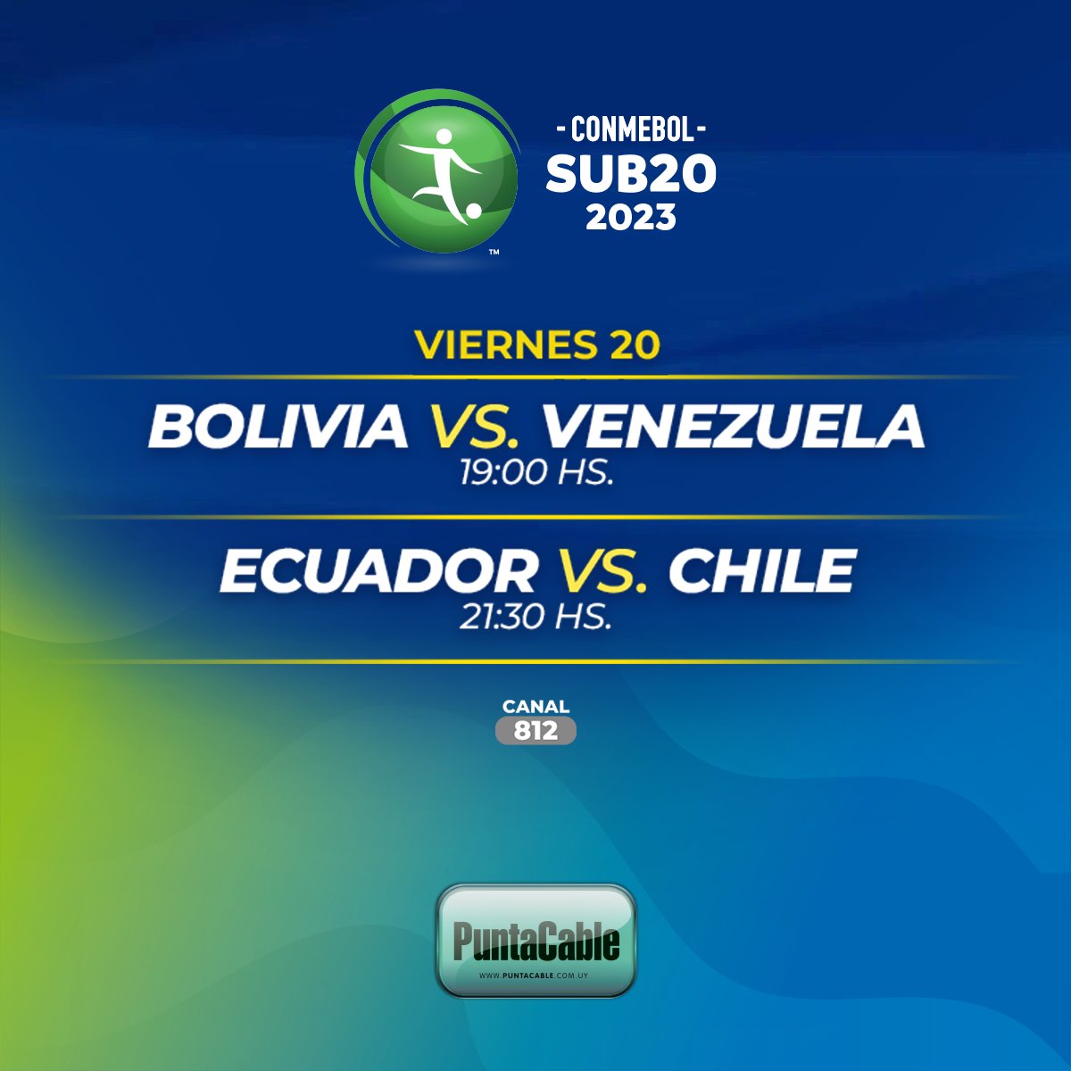 puntacable's tweet photo. ⚽ Hoy viernes 20, disfrutamos de la CONMEBOL Sub-20 Colombia 2023 con estos encuentros:
BOLIVIA VS. VENEZUELA / 19:00 HS.
ECUADOR VS. CHILE /21:30 HS.
Lo vivís a través de #PuntaCable https://t.co/J8Ez60yV96
