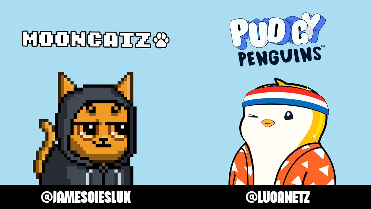 🎙️ Tuesday, January 24th at 3pm EST

The founder of Mooncatz (<a href="/JamesCiesluk/">James</a>) goes head to head with CEO of Pudgy Penguins (<a href="/LucaNetz/">Luca Netz 🐧✳️</a>). 

Topics to be Discussed:
- Being a founder, Web3 Culture, NFT Alpha

Be sure to tune in. This is not one you want to miss out on!