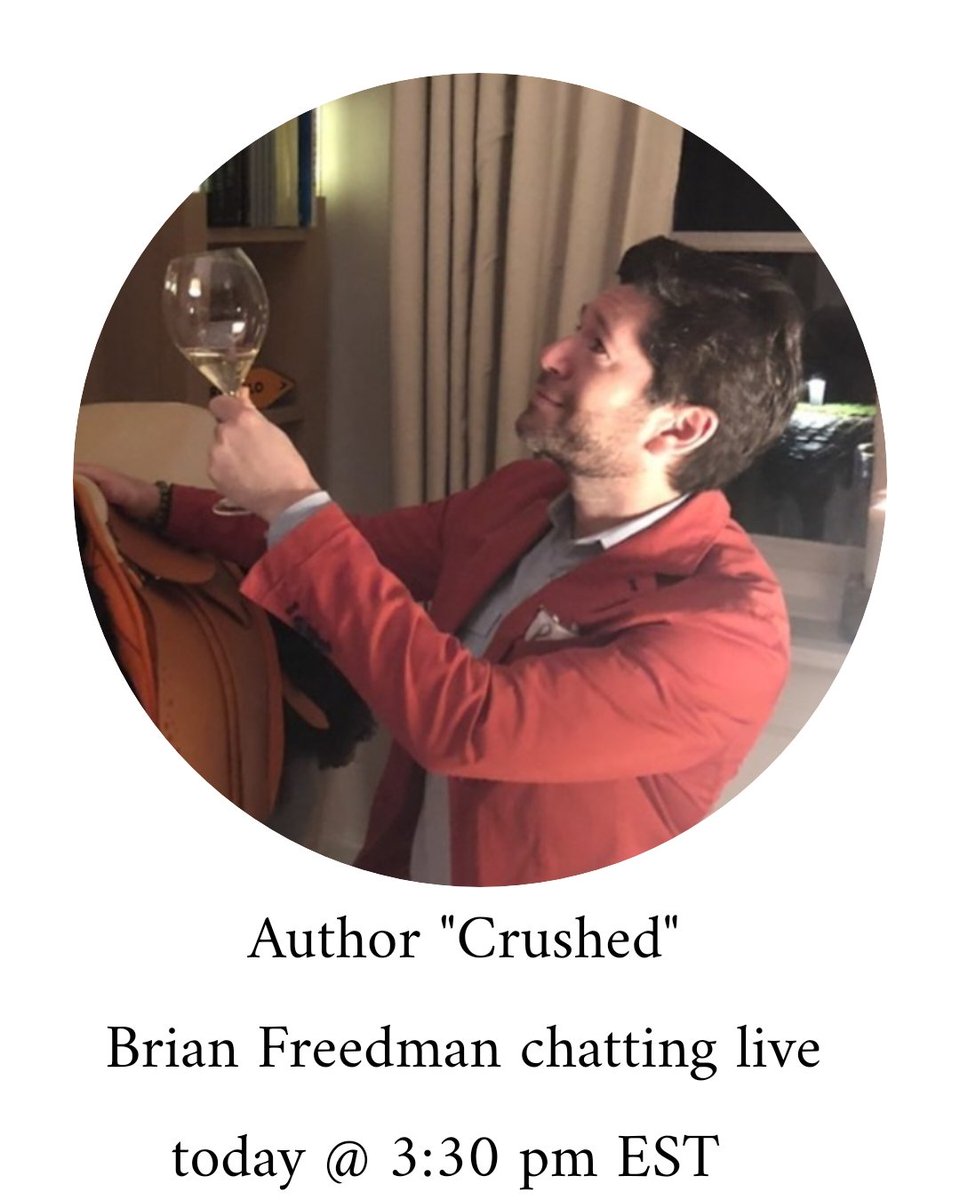 Excited to @instagram #Live chatbwith Brian Freedman author #Crushed today 3:30 pm EST
@SipINwithSimon 

#winetime #climate #foodie #travel #global 

@winewankers @damewine @BordeauxWines @Israelwinetour @kybourbontrail @suziday123