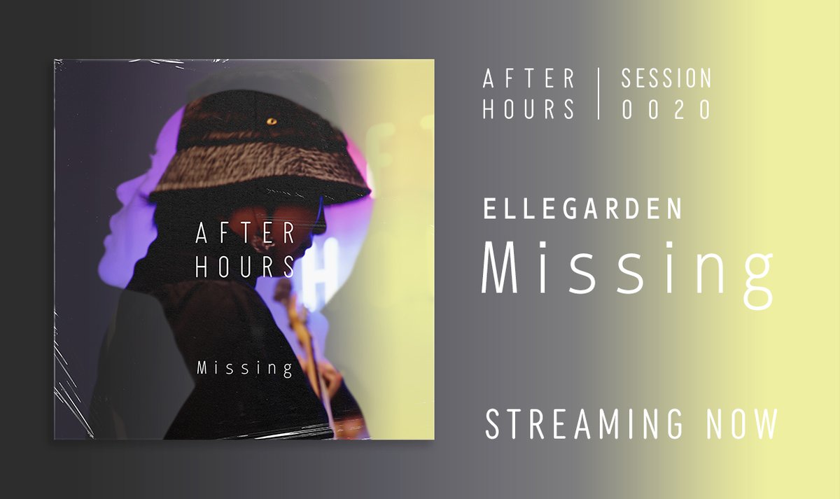 ━━━━━━━━
   ELLEGARDEN
　 「Missing」
━━━━━━━━

今回は、PABLOがアレンジした
 「Missing」をお届けします✨
聞き応えたっぷりの1曲をお楽しみください！
サブスク配信・YouTubeで公開中です⚡️

YouTube
▶︎youtu.be/NtcyExB02_M
サブスク
▶︎orcd.co/afthrs0020