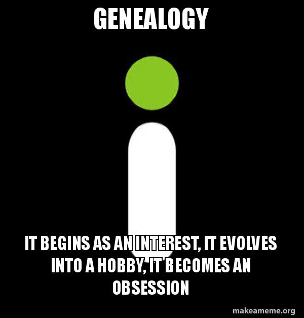 ProfGenealogy's tweet photo. How quickly did it become an obsession for you? https://t.co/JyXSWGFfwN
