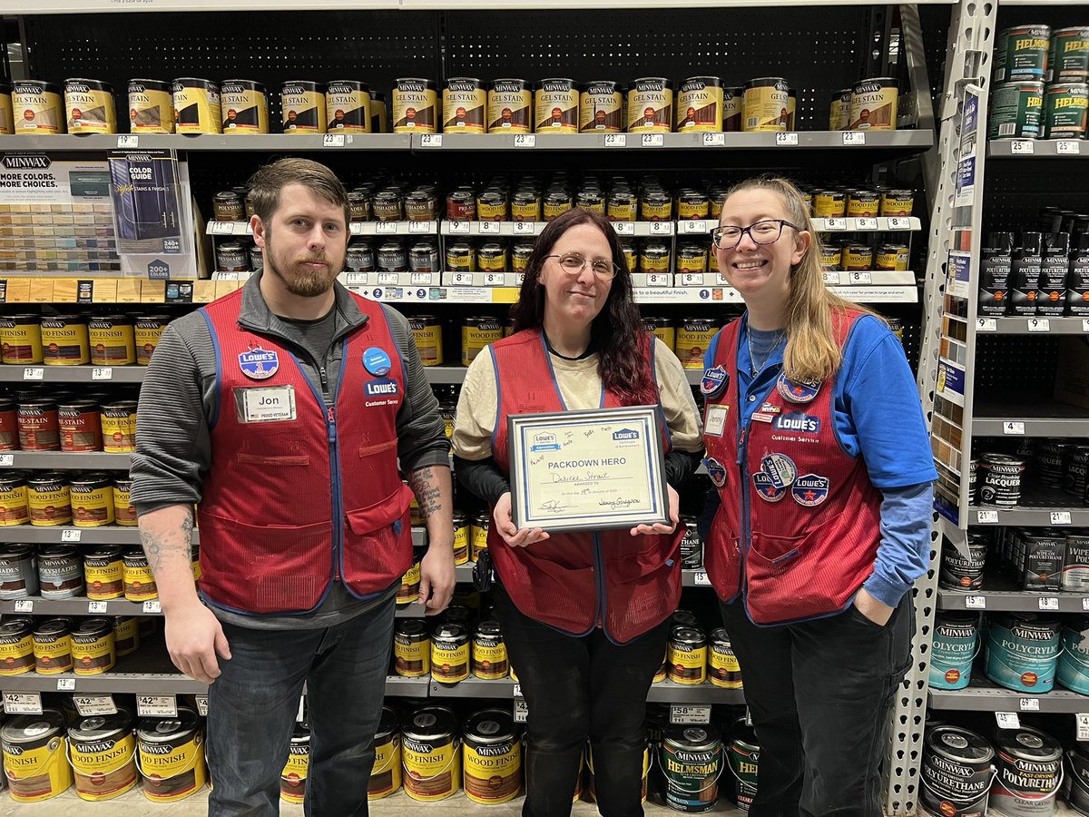 Store 2763. Huge shoutout to Desiree for earning our Packdown Hero Award. #sales floor appreciation. @sdcrouse @JennyLGregson @WileyLorena @LowesRegion7