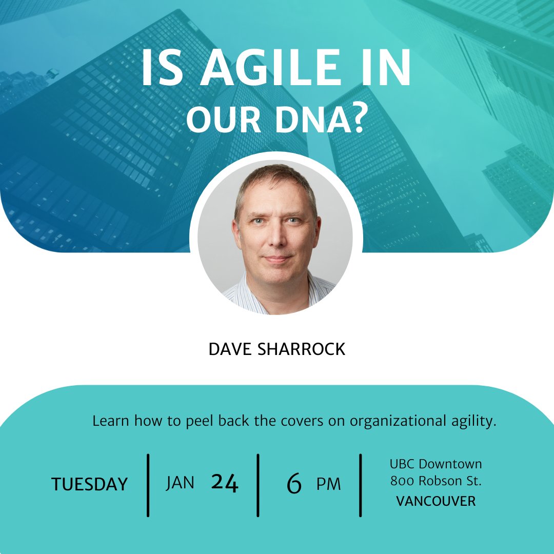 Join Dave Sharrock next Tuesday in Vancouver at UBC Robson Square! Don't miss this free, in-person event. 

meetup.com/agile-vancouve…

#agile #vancouver #scrum
