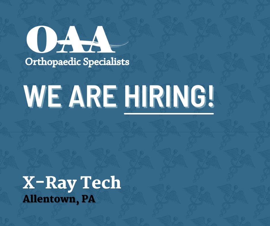 OAA is continuing to grow and we are looking for team members to grow with us! We are looking for X-Ray Technologists to join our team in Allentown and Bethlehem.

Click the link to apply bit.ly/3yQE42v

#xraytech #asrt #arrt #hiringnow 
<a href="/radRounds/">radRounds Radiology Network</a>