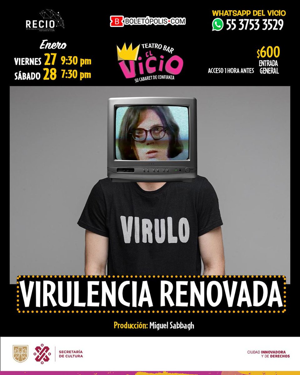 elvicioteatro's tweet photo. Dos únicas funciones del nuevo espectáculo de #Virulo donde hará un homenaje a quienes colaboraron en el programa "Virulencia Modulada" de 1993.
Acompáñanos en este viaje musical lleno de nostalgia y mucho buen humor.
Boletos a la venta por @boletopolis
#QueVivaElVicio 🥂 https://t.co/RsxGIfOBA5