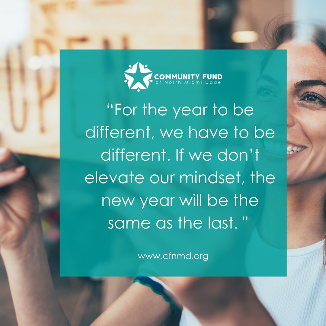 “For the year to be different, we have to be different.  If we don’t elevate our mindset, the new year will be the same as the last.” Let’s make it count! #Smallbusinessloan #Smallbusinessfinancing #businessfunding #southflsmallbiz #grantfunding #smallbusiness #cfnmd