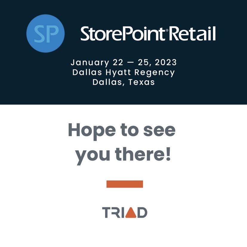 Meet with the Triad team at StorePoint Retail kicking off this weekend! We are excited to share what we have been up to and how we can help maximize consumer experience! <a href="/SPRetailEvent/">StorePoint Retail</a> 
#storepointretail2023 #StorePointRetail #retailenvironments #retailcommunity #retailexperience