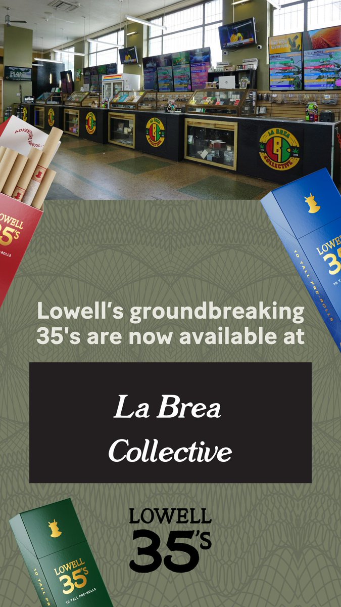 La Brea Collective in now stocked up with Lowell 35s. Try America's Smoothest Smoke today!

#RolledSuperior