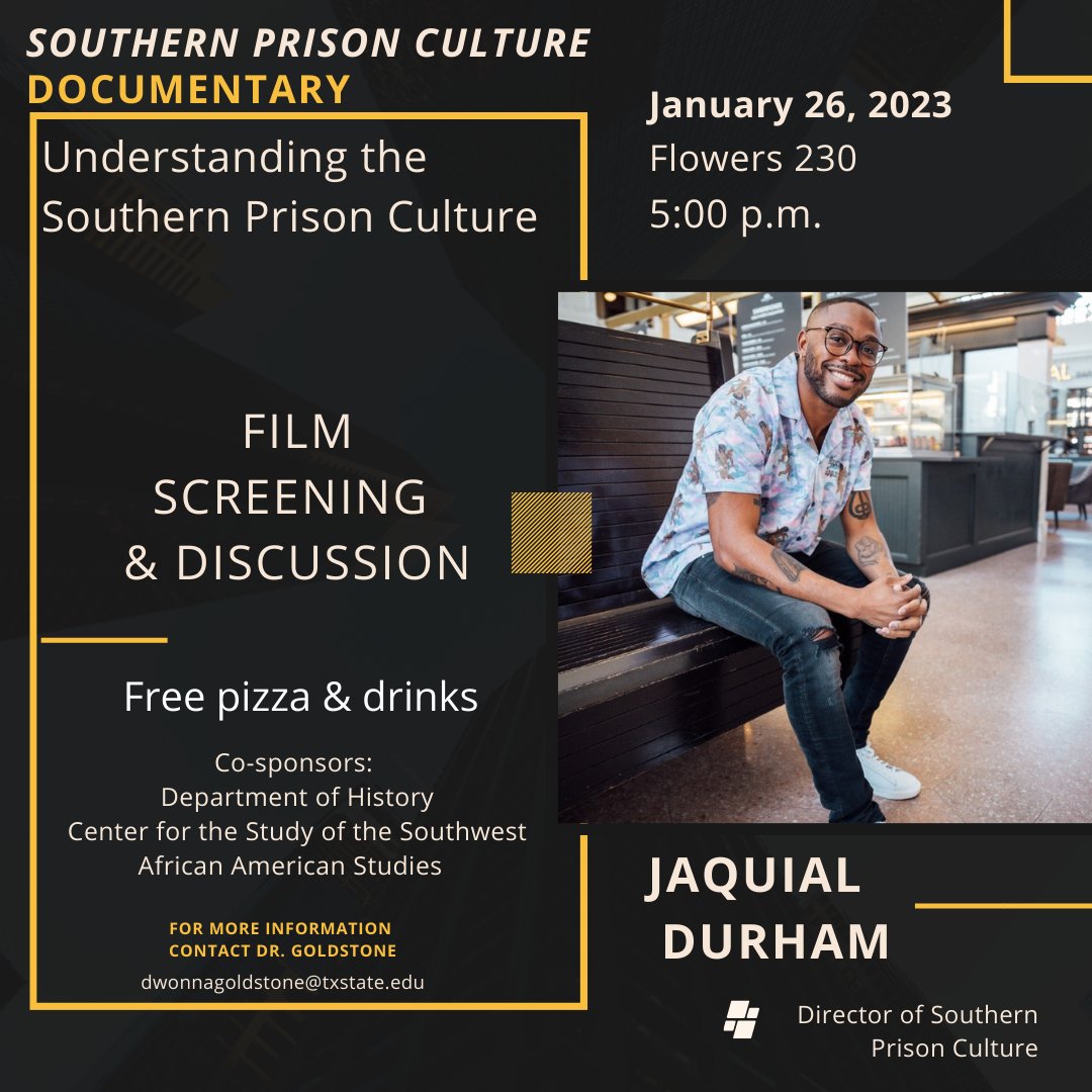 Join #AfAmStudies, #History, and #CSSW on Thursday, January 26, 2023, to watch and then discuss the film #SouthernPrisonCulture with filmmaker #JaquialDurham. There will be pizza and drinks, too!