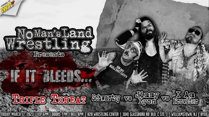 NMLWrestling's tweet photo. Match announcement 📢 

TRIPLE THREAT!!!
@SchwartzyMMHMM vs @chondoart vs #IAMTHEPROVIDER

March 17th 2023
No Man's Land Wrestling presents: If It Bleeds 🩸

Get your tickets NOW! 👇 

https://t.co/m8j4tAQEoA https://t.co/gJ4fswZDyQ