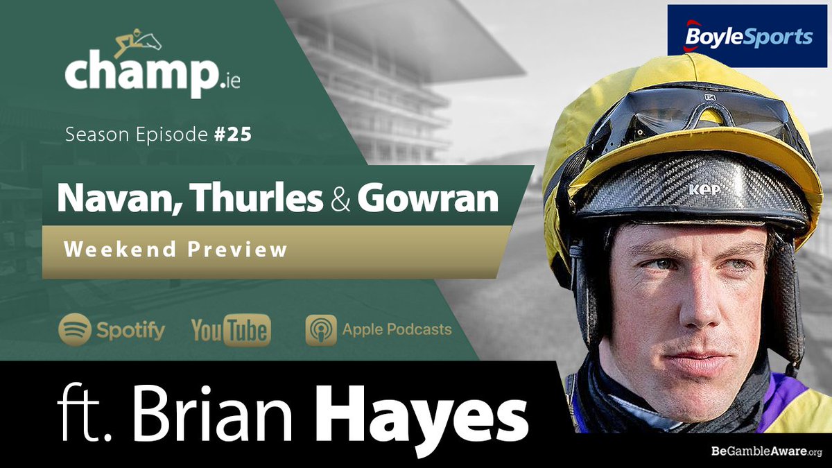 Champ.ie (@champdotie) on Twitter photo WEEKEND PREVIEW 📺
Season 3 | Episode 25 🏇
Ft. BRIAN HAYES
Sponsored by @Boylesports
✅ Navan. Thurles. Gowran
✅ Thyestes Chase Preview
✅ Chat with <a href="/BrianHayesb/">Brian Hayes</a>
✅ FIVECAST Competition
<a href="/BarryD316/">Barry Doyle</a> <a href="/ronangroome20/">Ronan Groome</a>
➡️ youtu.be/15qEhcVTtRU WEEKEND PREVIEW 📺
Season 3 | Episode 25 🏇
Ft. BRIAN HAYES
Sponsored by @Boylesports
✅ Navan. Thurles. Gowran
✅ Thyestes Chase Preview
✅ Chat with <a href="/BrianHayesb/">Brian Hayes</a>
✅ FIVECAST Competition
<a href="/BarryD316/">Barry Doyle</a> <a href="/ronangroome20/">Ronan Groome</a>
➡️ youtu.be/15qEhcVTtRU