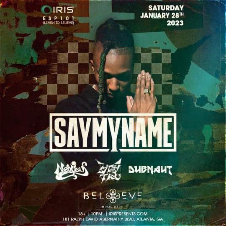 🔊 Catch me throwing down back in Atlanta on January 28th for SAYMYNAME! 🔊 

Throwing down with some homies on this one, don’t wanna miss it!
