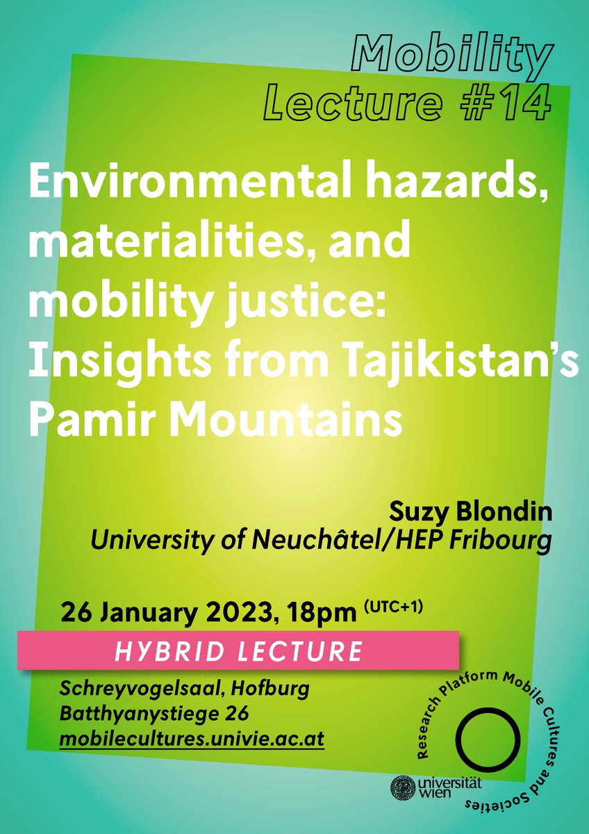 📣📣📣
Join us today!
⬇️⬇️⬇️
@BlondinSuzy speaks on her research in #Tajikistan at our 14th #Mobility Lecture. Learn abt #ClimateChange & #MobilityJustice at 6pm Vienna time. @univienna
@TransForm_Res 

Find the link here: 
tinyurl.com/2b3ef4p8