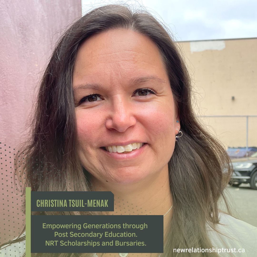 New Relationship Trust Scholarship Recipient Highlight: Christina Tsuil-menak, Baccalaureate of Science in Nursing, Camosun College. A member of the St'uxwtews, Bonaparte First Nation, Christina’s goal is to become a Public Health Nurse! 
#firstnationsnursing #healthcare