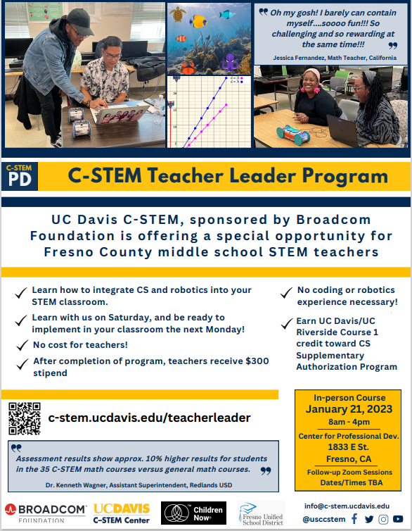 The UC Davis C-STEM Center is offering teachers in Fresno County an opportunity to join their C-STEM Teacher Leader program!
Middle school STEM teachers are eligible for a $300 stipend, but all K-12 educators are welcome to join!
Learn more here - c-stem.ucdavis.edu/teacherleader
#A4FUSD