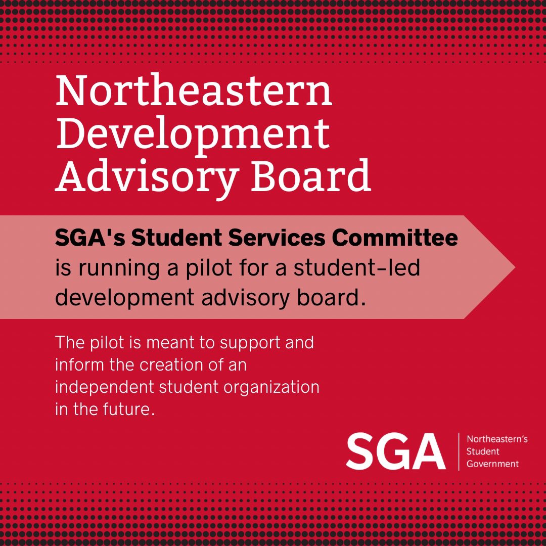 NortheasternSGA's tweet photo. The Student Services Committee of Northeastern's Student Government Association is running a pilot for a student-led development advisory board this spring. This pilot is meant to support and inform the creation of an independent student organization in the future. https://t.co/vuUg54s6s3