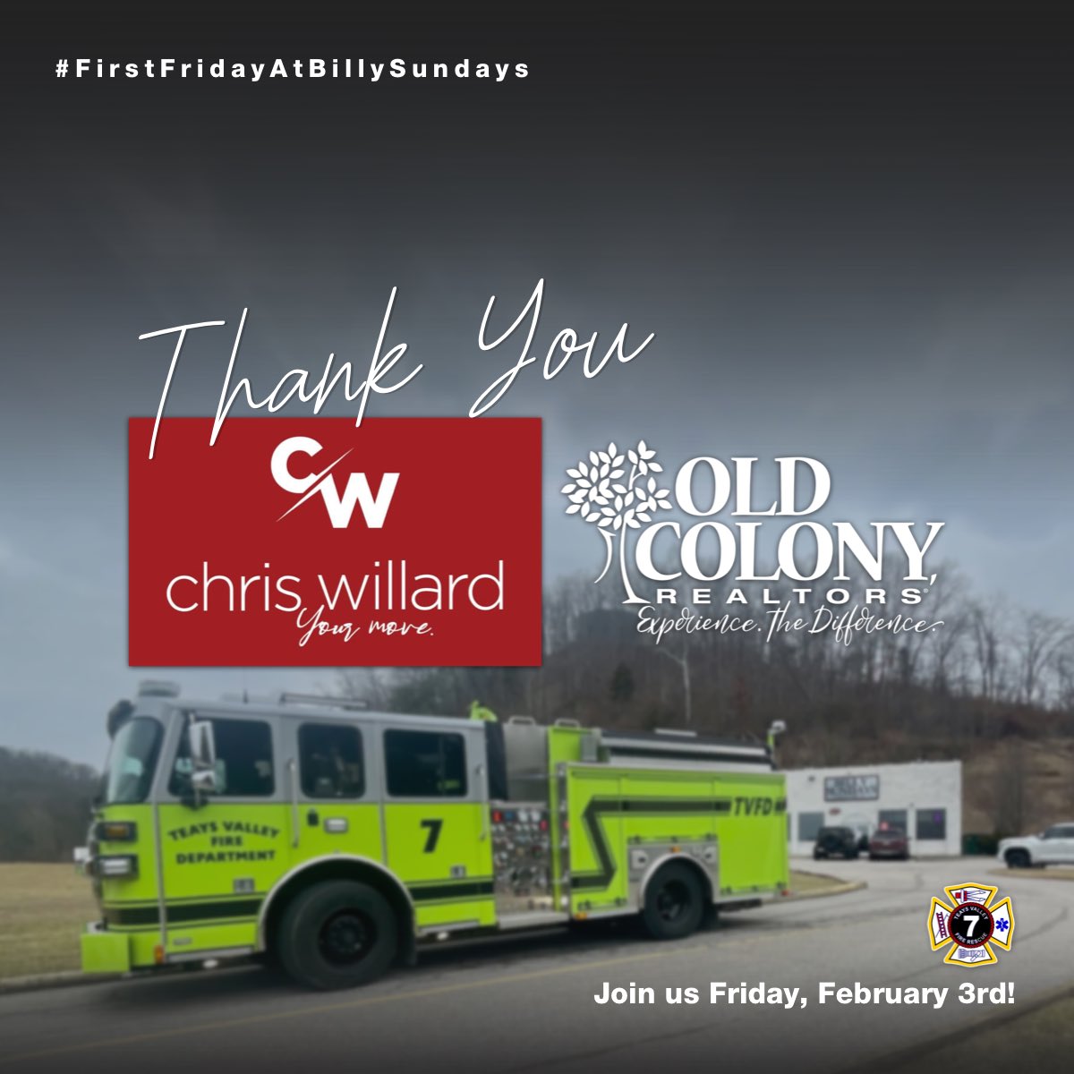 TeaysValleyFire's tweet photo. Thank you, Chris Willard, REALTOR®, for your #FirstFridayAtBillySundays sponsorship! Through your generosity, you’re helping #TeaysValleyFire protect the lives and properties of citizens and travelers throughout our community. https://t.co/dvSFu5koiM