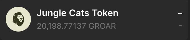 Finally a part of the 20K $GROAR clubsirskii!! <a href="/JungleCatsIO/">Jungle Cats</a> has been S tier since their inception over a year ago. I love this OG project and community so much. <a href="/Jungle_Labs/">Jungle Labs</a> is going places my dons 🦁👀📈