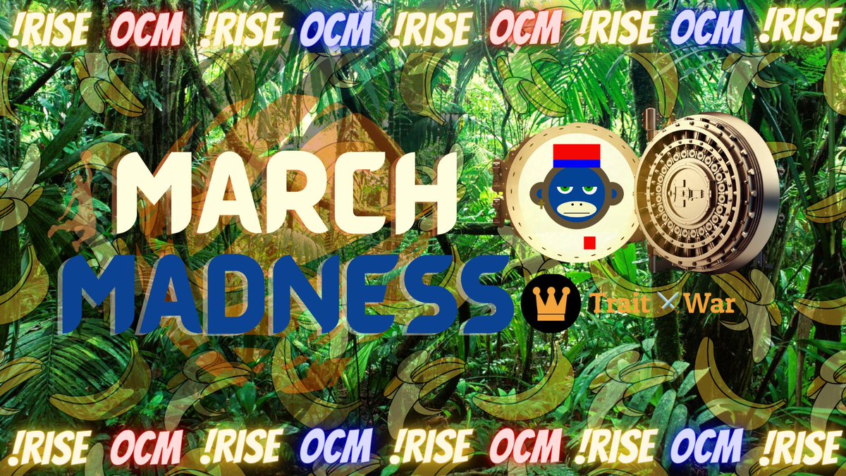 TraitWar.eth (@traitwar) on Twitter photo Question <a href="/OnChainMonkey/">OnChainMonkey®</a>
Do you like our OCM, how’d we do? 🐵
Are you ready for Madness this March?
Let’s Gooo! 🏀🏆 #TraitWar ⚔️
#NFTCommunity #MarchMadness 🥁 Question <a href="/OnChainMonkey/">OnChainMonkey®</a>
Do you like our OCM, how’d we do? 🐵
Are you ready for Madness this March?
Let’s Gooo! 🏀🏆 #TraitWar ⚔️
#NFTCommunity #MarchMadness 🥁