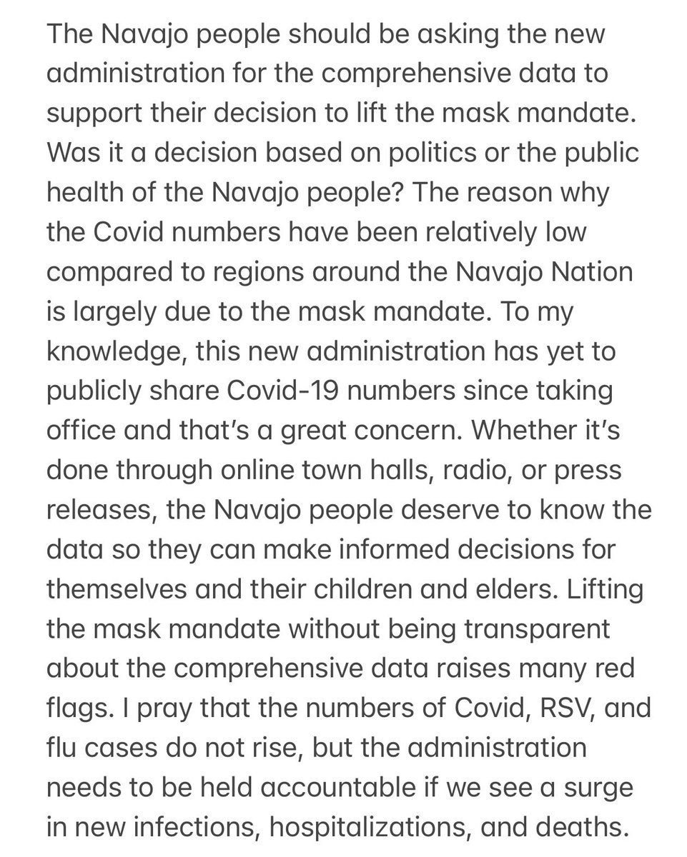 The Navajo people should be asking the new administration for the comprehensive data to support their decision to lift the mask mandate. Was it a decision based on politics or the public health of the Navajo people? The reason why the Covid numbers have been relatively low