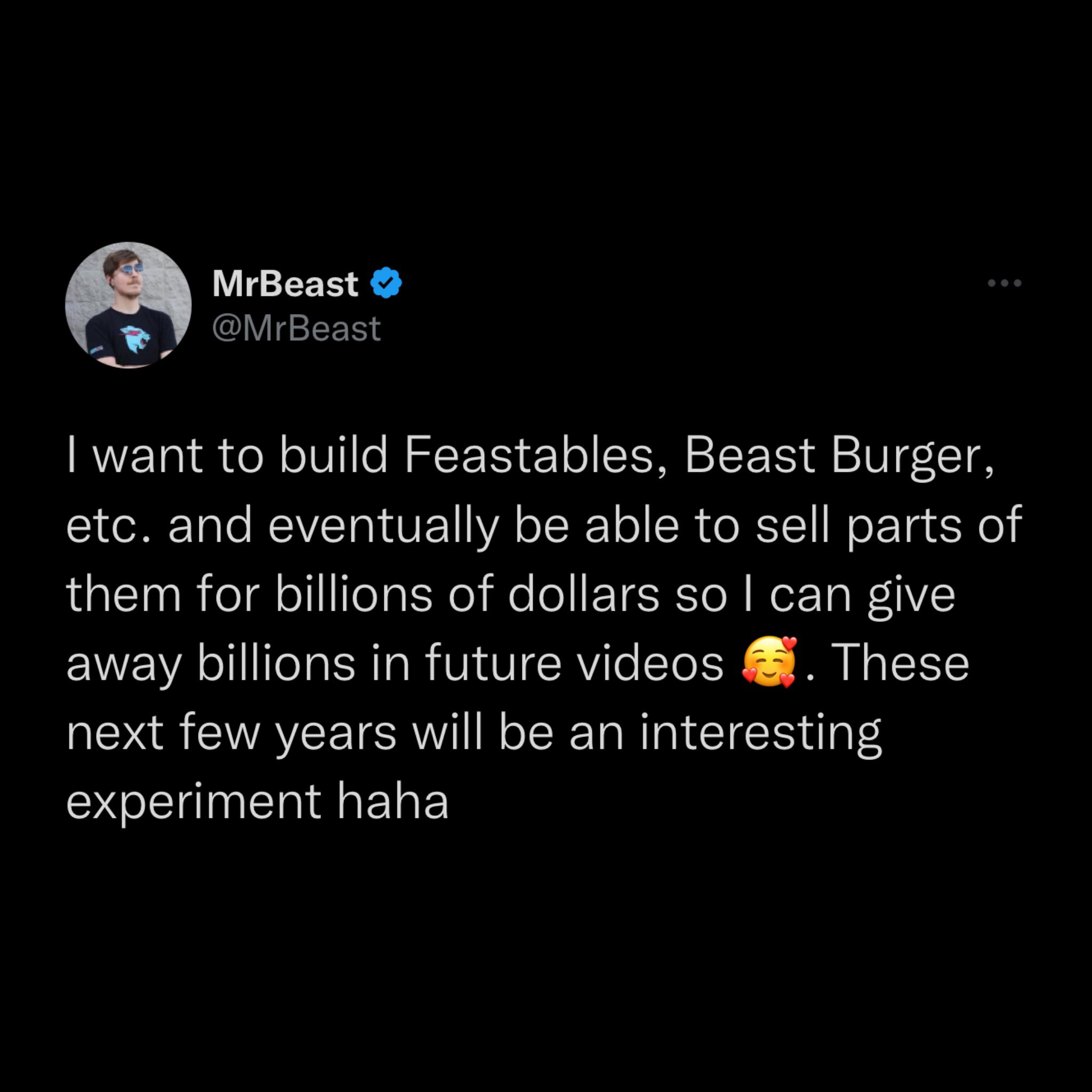 Mr Beast is looking to sell 10% of his businesses to expand his empire. :  r/MrBeast