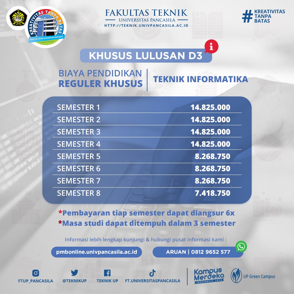TeknikUp's tweet image. Bagi kamu yang baru lulus SMA dan ingin kuliah Teknik Informatika bisa segera daftar di FTUP! Lihat biaya pendidikannya berikut, ya!
Daftar pada link: pmbonline.univpancasila.ac.id. atau hubungi ke nomer 0812 9652 577 (Aruan).
#FTUP #KreativitasTanpaBatas #TeknikInformatika