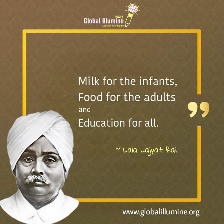 global_illumine's tweet photo. Milk for the infants, Food for the adults and Education for all. - Lala Lajpat Rai
#LalaLajpatRai #GlobalIllumine #Kids #Students #Scholarships #SupportNeedy #GiftEducation #EducationForAll https://t.co/htcnlH9POM