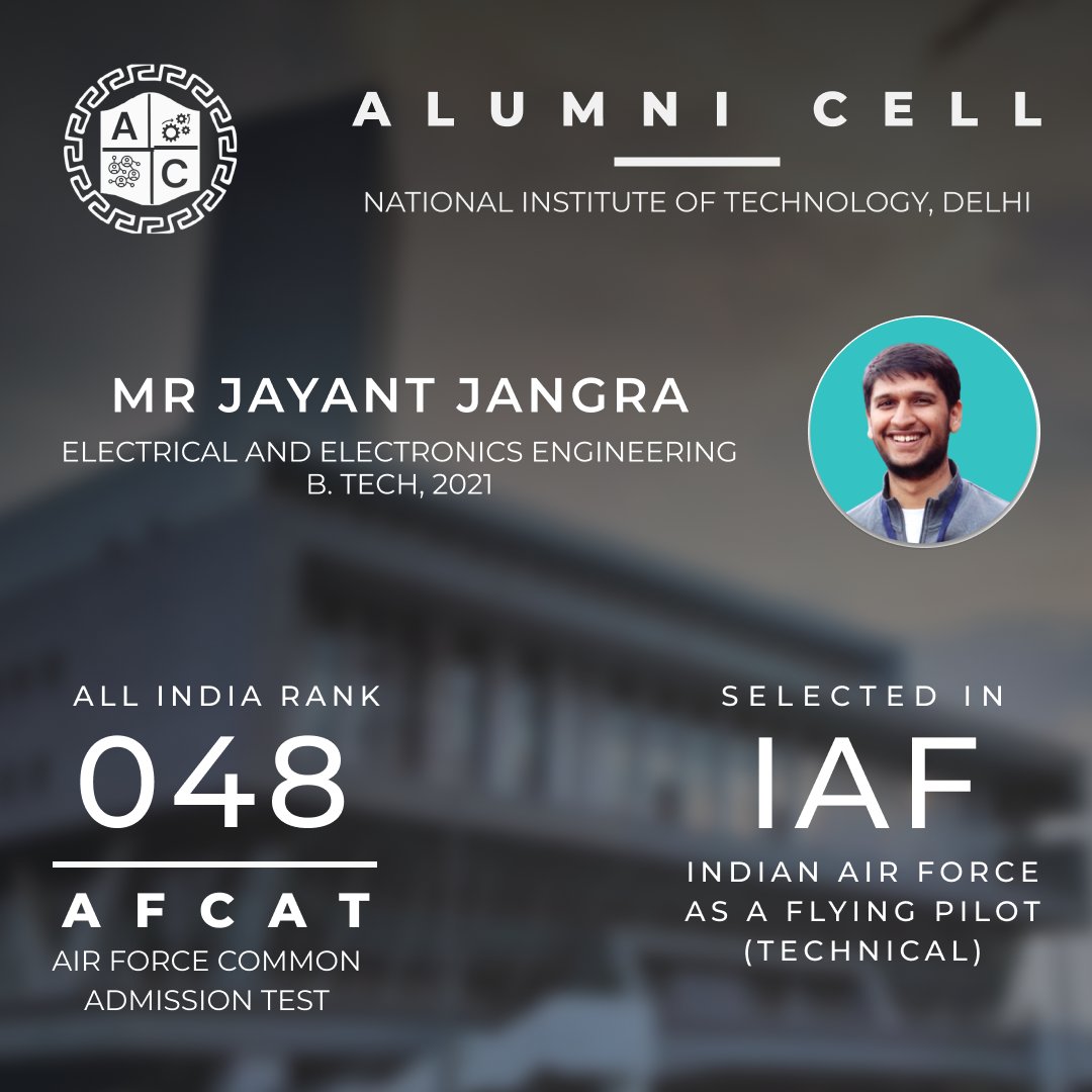 alumnicell_nitd's tweet photo. The Alumni Cell is pleased to announce that Mr. Jayant Jangra has been accepted into the Indian Air Force. We are honoured to have him represent NIT Delhi in the Armed Forces and wish him all the best in his future endeavours!
#alumnicell #nitd
@drajayksharma @Drkapilsnitd https://t.co/SC6nCticf0